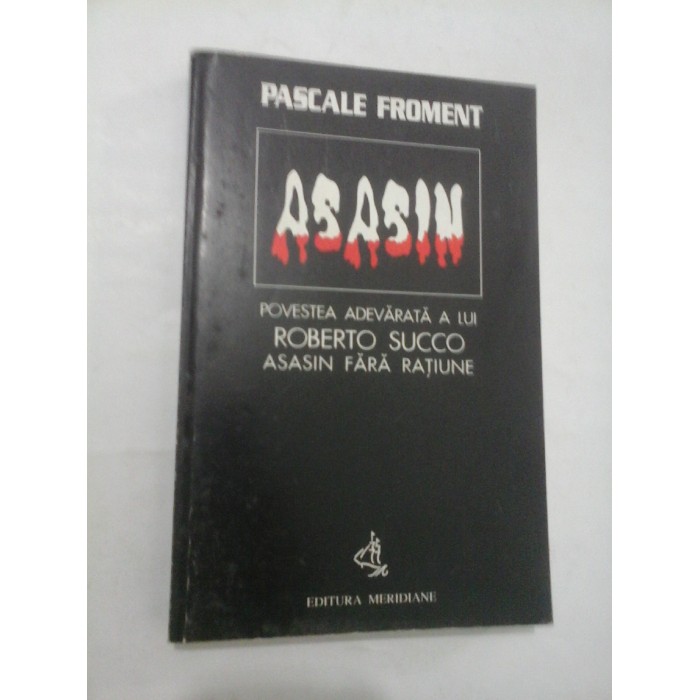   ASASIN  - PASCALE  FROMENT